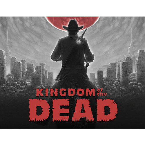 KINGDOM of the DEAD kingdom of the dead