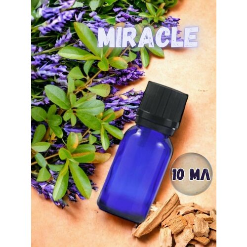 Аромамасло для дома Miracle 10 мл