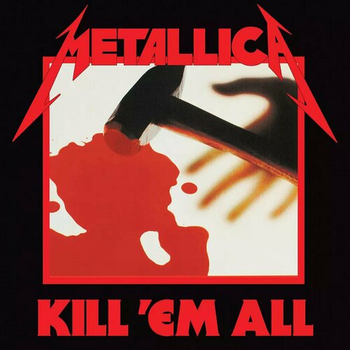 виниловая пластинка metallica kill em all limited jump in the fire engine red vinyl lp Виниловая пластинка Metallica. Kill Em All. Jump In The Fire Engine Red (LP)