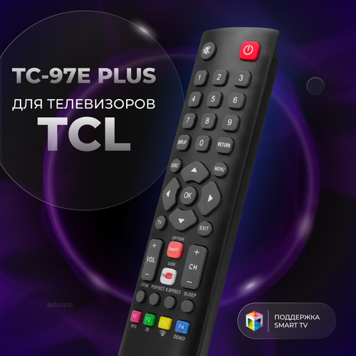 Универсальный пульт ду TCL Smart TV / TC-97E Plus для телевизора ТСЛ Смарт ТВ / YouTube