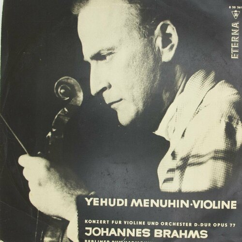 виниловая пластинка иоганнес брамс концерт для скрипки о Виниловая пластинка Иоганнес Брамс Рудольф Кемпе - Концерт