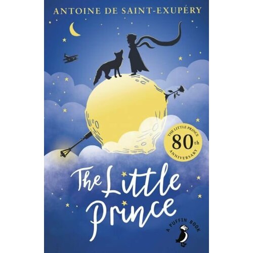 Antoine Saint-Exupery - The Little Prince