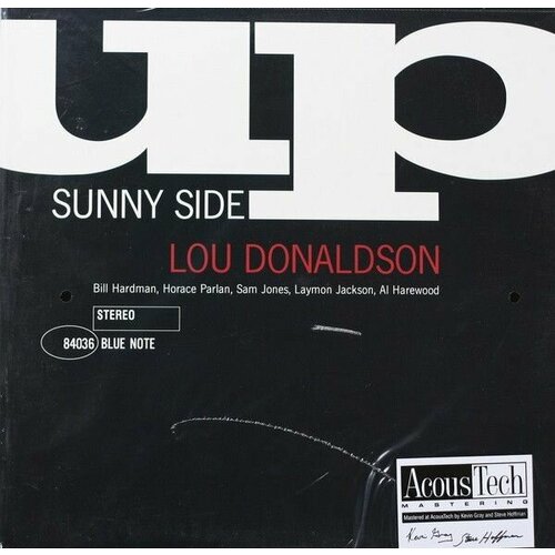 Виниловая пластинка Lou Donaldson - Sunny Side Up (LIMITED 2 LP 45 RPM NUMBERED EDITION) (2 LP)