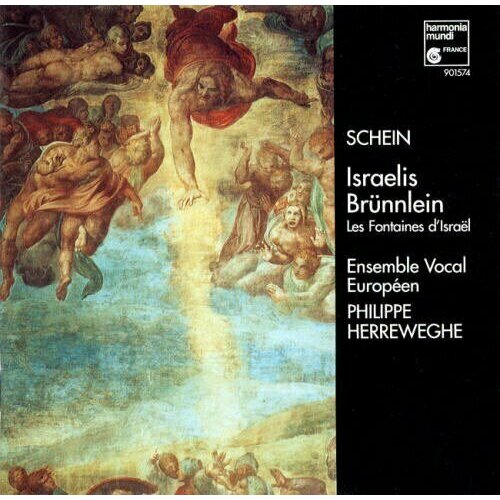 AUDIO CD Schein: Israelis Brunnlein / Ensemble Vocal Europeen, Herreweghe. 1 CD