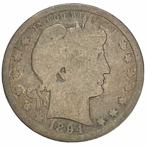 США 25 центов (1/4 доллара) 1894 г. (Quarter, Барбер) (S) сша 25 центов квотер 1 4 доллара quarter dollar 1902 barber quarter без отметки монетного двора