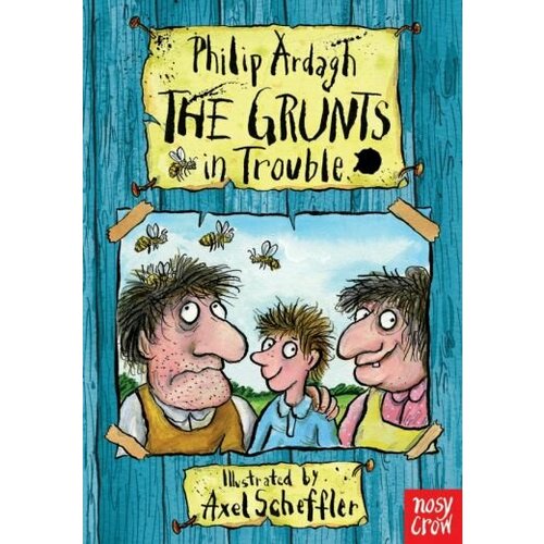 Philip Ardagh - The Grunts in Trouble