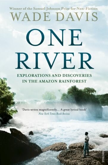One River. Explorations and Discoveries in the Amazon Rain Forest - фото №1