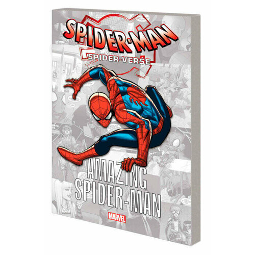 Stan Lee. Spider-Man: Spider-Verse - Amazing Spider-Man (Stan Lee) Человек-паук: Вселенная паука-Удивительный Человек-паук (Стэн Ли) / Книги на