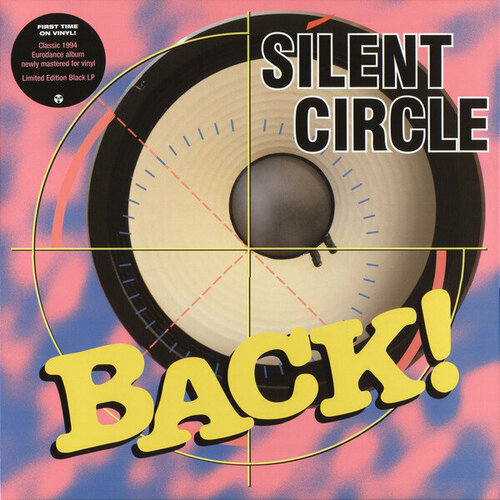 silent circle виниловая пластинка silent circle back Электроника Maschina Records Silent Circle — BACK! (LP)