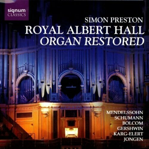 AUDIO CD Royal Albert Hall Organ Restored - Simon Preston