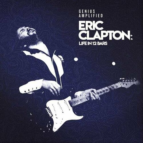 eric clapton a songbook with friends 1xlp white black marbled lp Виниловая пластинка Original Soundtrack: Eric Clapton: Life In 12 Bars (Limited Edition) (4 LP)