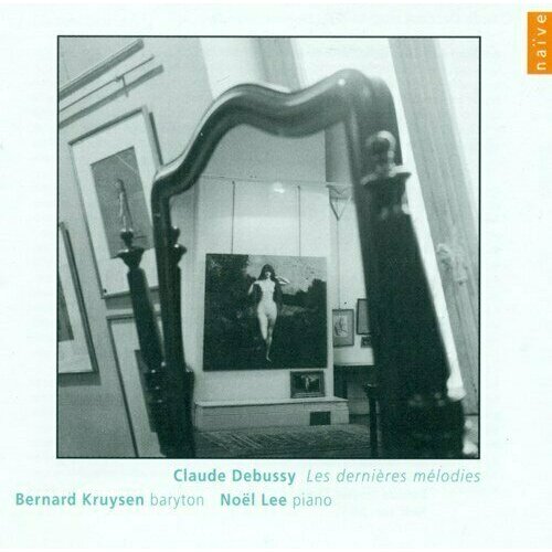 AUDIO CD DEBUSSY, C: Vocal Music (Les dernieres melodies) (Kruysen)