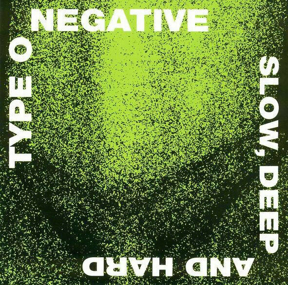 AUDIO CD Type O Negative: Slow Deep & Hard. 1 CD