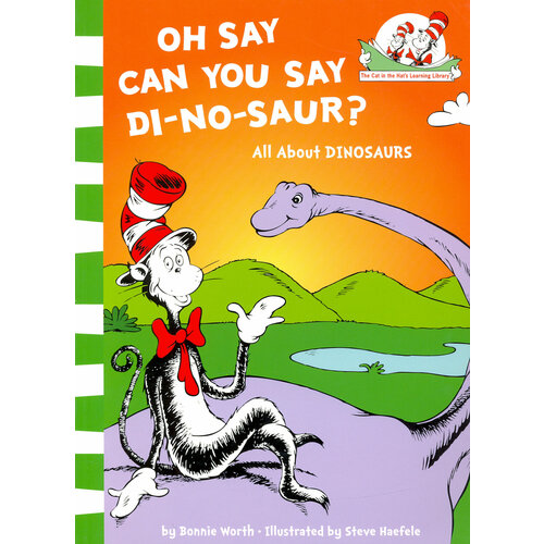 Oh Say Can You Say Di-no-saur? All about dinosaurs | Dr Seuss
