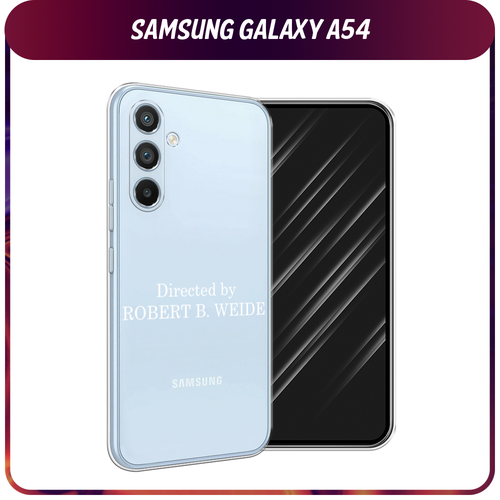 Силиконовый чехол на Samsung Galaxy A54 5G / Самсунг A54 Robert B Weide, прозрачный силиконовый чехол на samsung galaxy a54 самсунг галакси a54 несобранный букет прозрачный