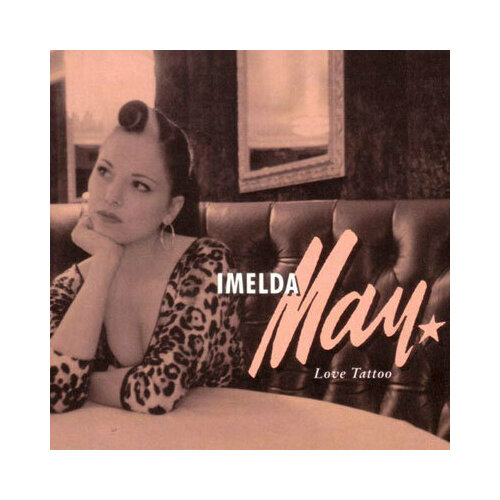 Виниловая пластинка Imelda May / Love Tattoo (LP) imelda may imelda may 11 past the hour