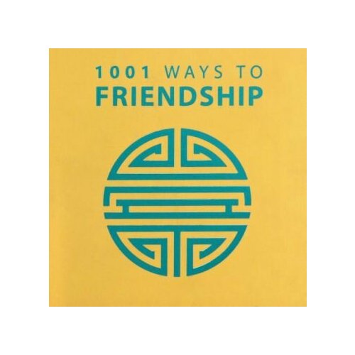 1001 Ways to Friendship