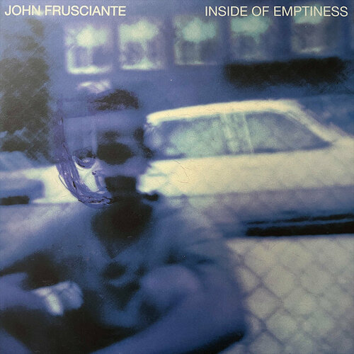 Frusciante John Виниловая пластинка Frusciante John Inside Of Emptiness frusciante john виниловая пластинка frusciante john a sphere in the heart of silence