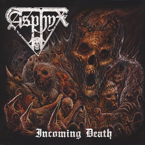 Asphyx – Incoming Death