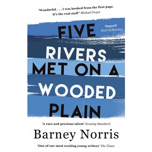 Five Rivers Met on a Wooded Plain | Norris Barney