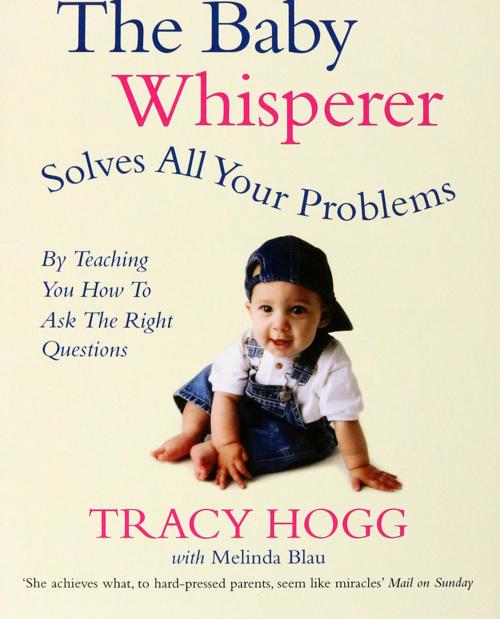 The Baby Whisperer Solves All Your Problems. By teaching you have to ask the right questions - фото №2