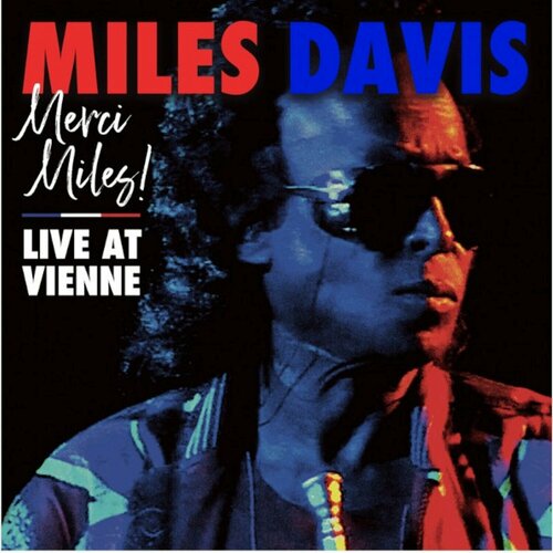 Miles Davis Merci Miles! Live at Vienne (2LP) Warner Music компакт диски rhino records miles davis merci miles live at vienne 2cd