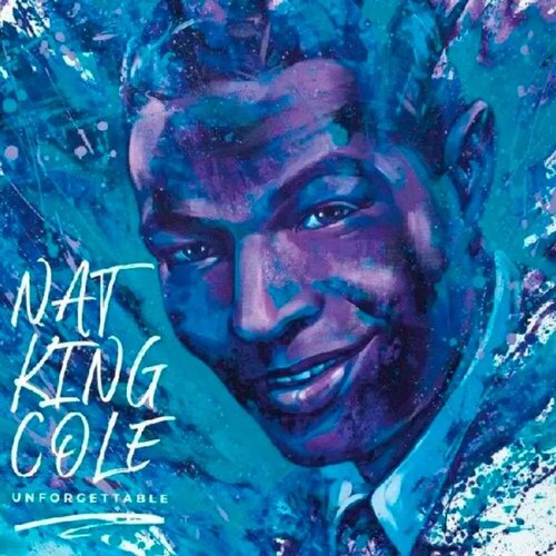 NAT KING COLE - UNFORGETTABLE LP виниловая пластинка 2100₽