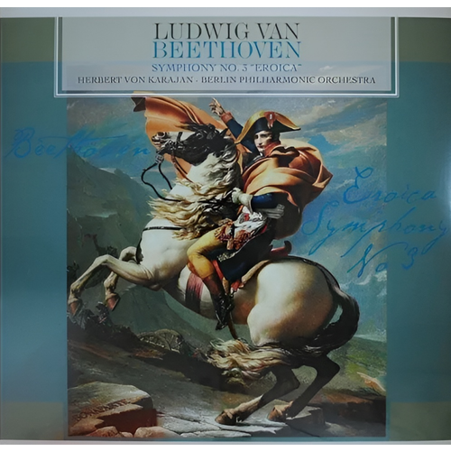 Винил 12' (LP) Ludwig van Beethoven L. V. Beethoven Symphony No. 3 In E-Flat Major 'Eroica', Op. 93 (LP) винил 12 lp ludwig van beethoven l v beethoven symphony no 6 ‘pastoral’ lp