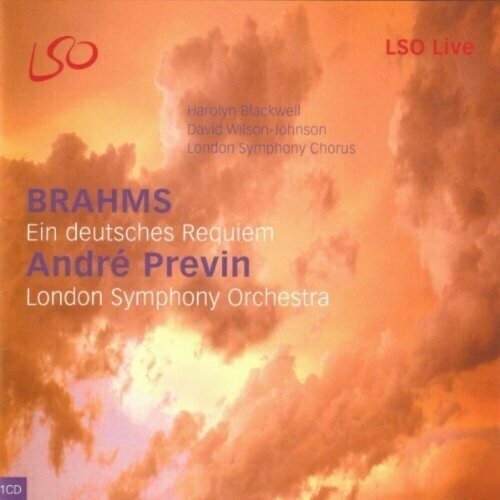 AUDIO CD BRAHMS Ein Deutsches Requiem Harolyn Blackwell, David Wilson-Johnson, London Symphony Chorus, LSO / Previn brahms symphony no 1