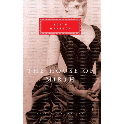 The House Of Mirth | Wharton Edith