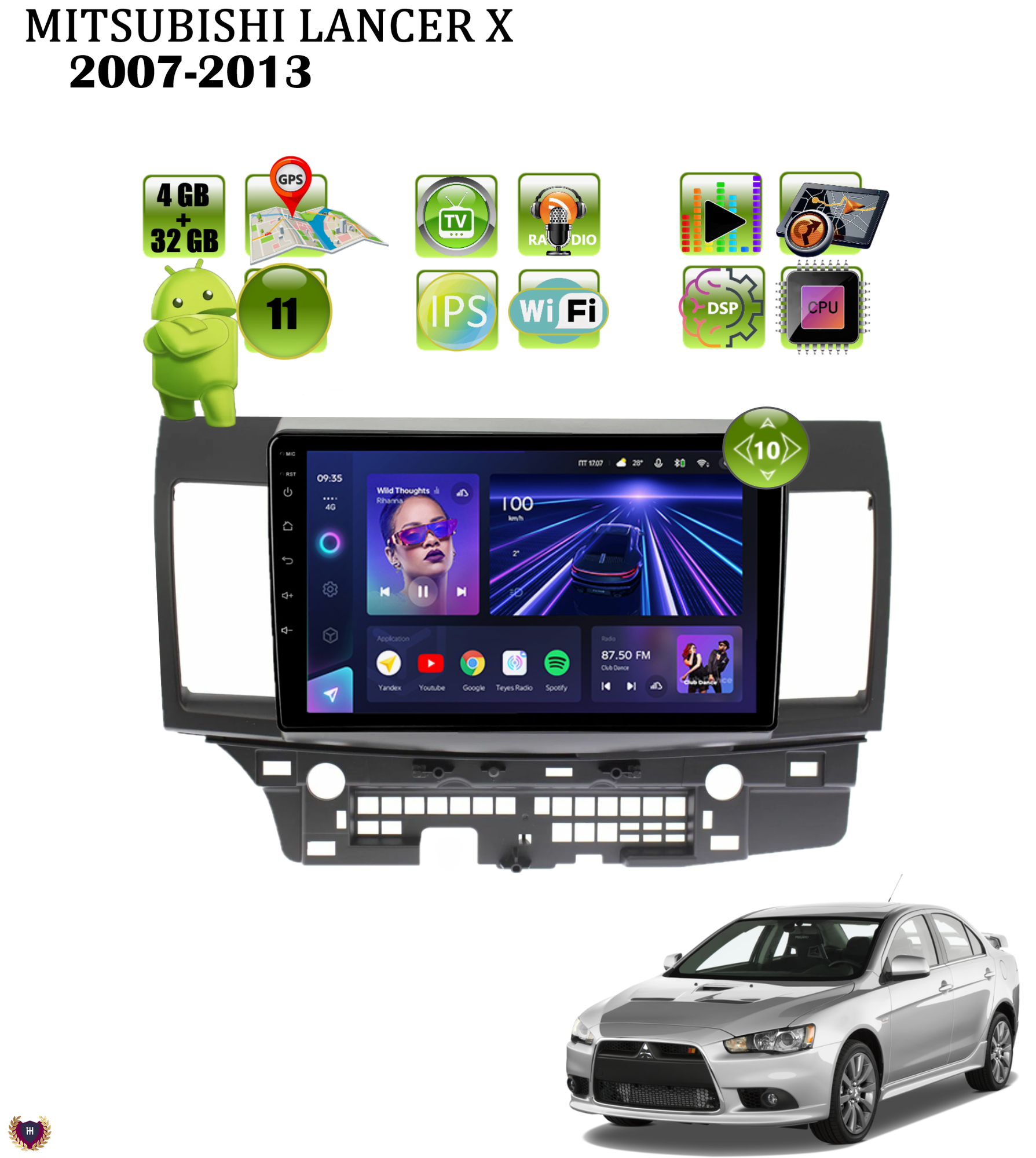 Автомагнитола для Mitsubishi Lancer X (2007-2013), Android 11, 4/32 Gb, Wi-Fi, GPS, IPS экран, сенсорные кнопки, поддержка кнопок на руле