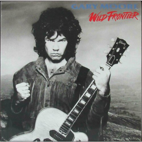 Moore Gary Виниловая пластинка Moore Gary Wild Frontier gary moore mp3