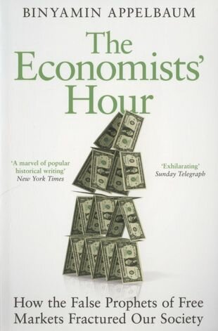The Economists' Hour (Appelbaum Binyamin) - фото №1