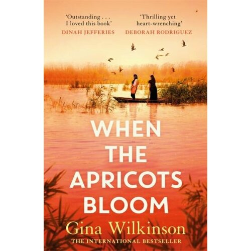 Gina Wilkinson - When the Apricots Bloom