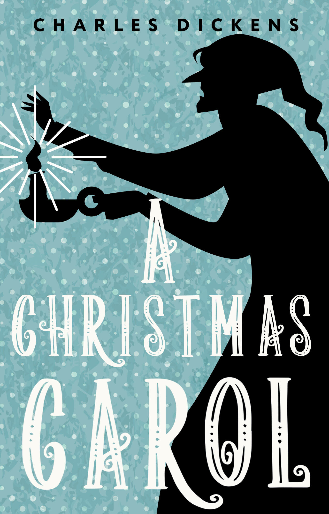 A Christmas Carol. In Prose. Being a Ghost Story of Christmas Dickens Charles