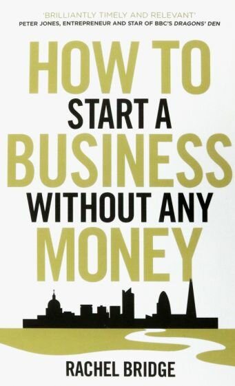 How To Start a Business without Any Money - фото №1