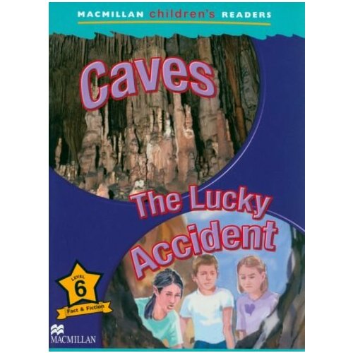 Tim Ross - Caves. The Lucky Accident. Level 6