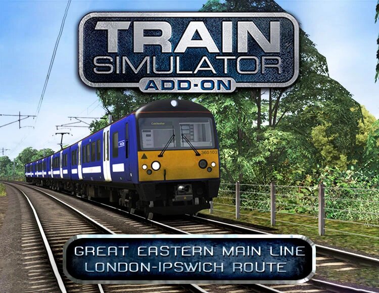 Train Simulator: Great Eastern Main Line London-Ipswich Route Add-On DLC электронный ключ PC Steam