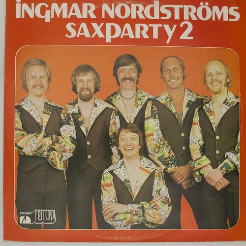 Виниловая пластинка Ingmar Nordstr ms Saxparty 2 - bergman ingmar private confessions