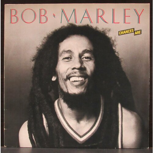 marley bob виниловая пластинка marley bob exodus Marley Bob Виниловая пластинка Marley Bob Chances Are