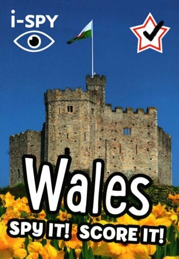 I-Spy Wales. Spy It! Score It! - фото №1