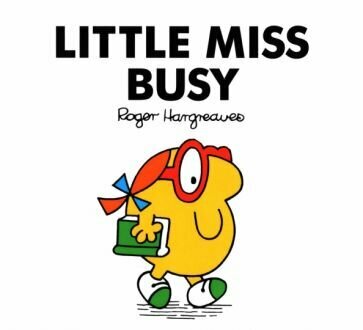 Little Miss Busy (Hargreaves Roger) - фото №1