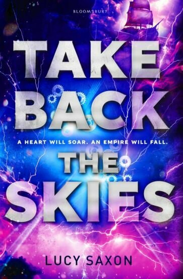 Take Back the Skies (Saxon Lucy) - фото №1