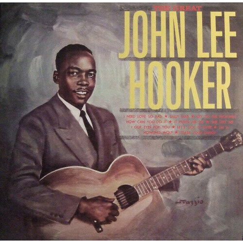 Виниловая пластинка John Lee Hooker - The Great - Vinyl. 1 LP виниловая пластинка hooker john lee john lee hoker anthology