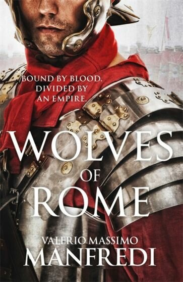 Wolves of Rome (Manfredi Valerio Massimo) - фото №1