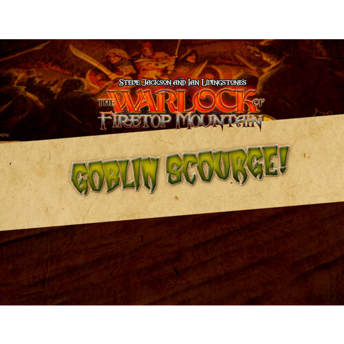 Goblin Scourge!