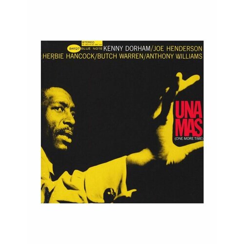 Виниловая пластинка Dorham Kenny, Una Mas (0602577647406) виниловые пластинки blue note kenny dorham una mas lp