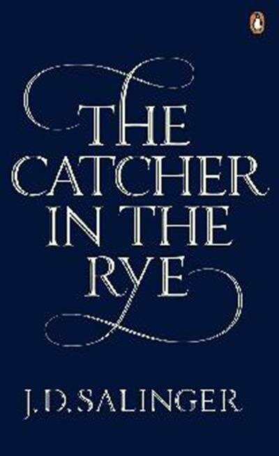 Salinger The Catcher in the Rye