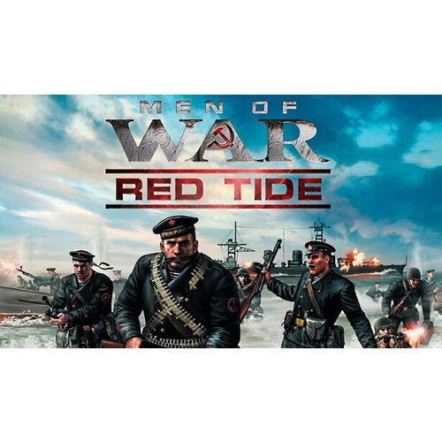 Игра Men of War Red Tide для PC STEAM Регион активации Российская Федерация электронная версия 69₽