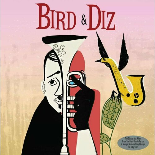 Charlie Parker & Dizzy Gillespie – Bird & Diz (LP)